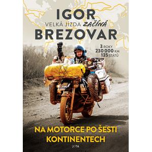 Knyga "Igoris Brezovaras. Didysis žygis prasideda