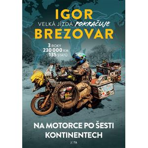 Knyga "Igoris Brezovaras. Didysis žygis tęsiasi